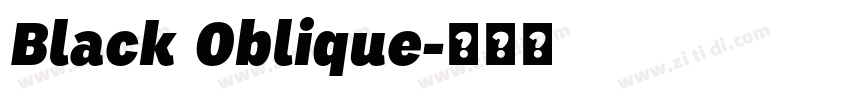 Black Oblique字体转换 Black Oblique字体转换